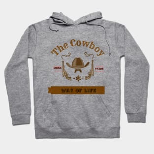 The cowboy way of life Hoodie